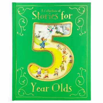 A Collection of Stories for 5 Year Olds